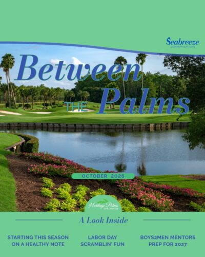 Between The Palms October 2026 cover, Heritage Palms